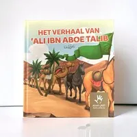 Het verhaal van Ali Ibn Aboe Talib