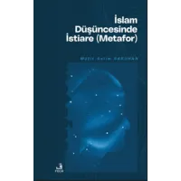 İslam Düşüncesinde İstiare (Metafor) Müfit Selim Saruhan