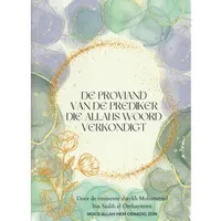 De proviand van de prediker die Allahs woord verkondigt