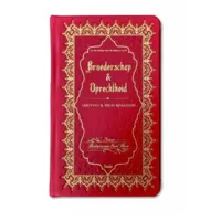 Broederschap en Oprechtheid