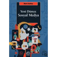 Yeni Dünya: Sosyal Medya