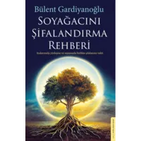 Soyağacını Şifalandırma Rehberi