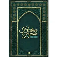 Hatme Duası ve Tövbe Adabı