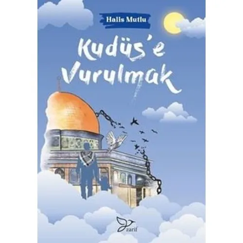 Kudüs'e Vurulmak