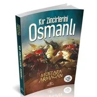 Kır Zincirlerini Osmanlı