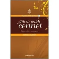 Ailede Saklı Cennet