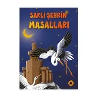 Saklı Şehrin Masalları