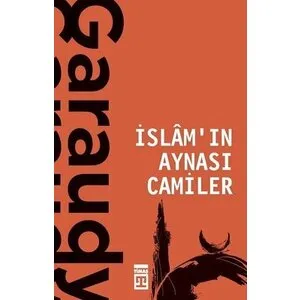 TİMAŞ YAYINLARI İslam'ın Aynası Camiler