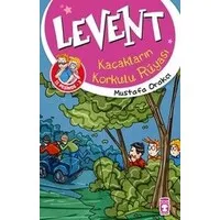 Levent - Kaçakların Korkulu Rüyası