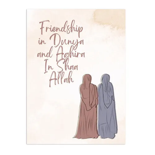 Friendship in Dunya and Aghira In Shaa Allah - Wenskaart Friendship in Dunya and Aghira In Shaa Allah - Wenskaart