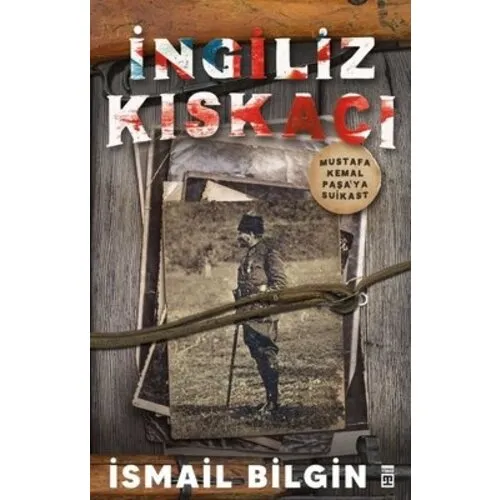 TİMAŞ YAYINLARI İngiliz Kıskacı