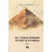 Hz. Yusuf Kıssası - 111 Ayet & 111 Mesaj