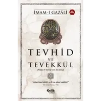 Tevhid ve Tevekkül (Kitabu't-Tevhid ve't-Tevekkul)