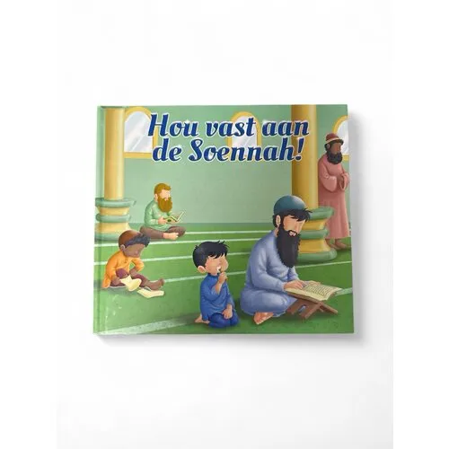 Muslimkid Hou vast aan de Soennah! Muslimkid Hou vast aan de Soennah!