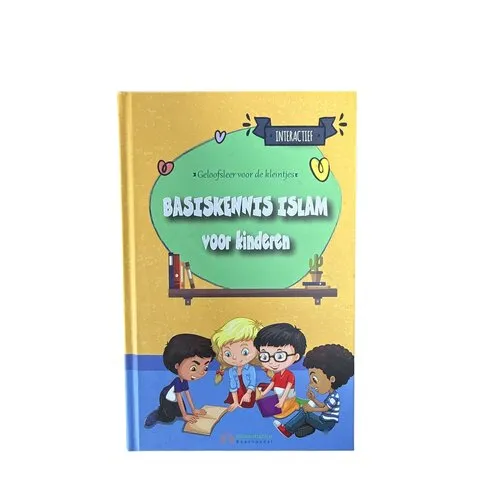 Basiskennis Islam voor Kinderen Basiskennis Islam voor Kinderen
