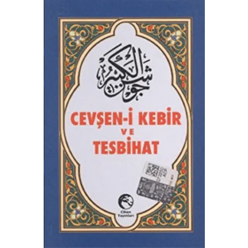 Cihan Yayınları Cevşen-i Kebir ve Tesbihat