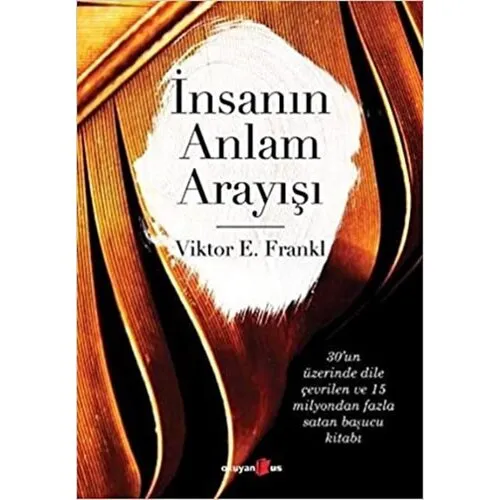 Okuyanus İnsanın Anlam Arayışı - Victor E. Frankl