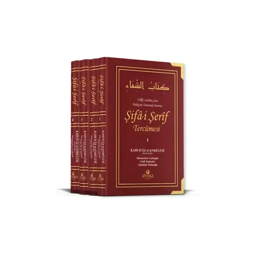 Ahıska Yayınevi Şifâ-i Şerîf Tercümesi – 4 Cilt Takım (Ciltli) Ahıska Yayınevi Şifâ-i Şerîf Tercümesi – 4 Cilt Takım (Ciltli)