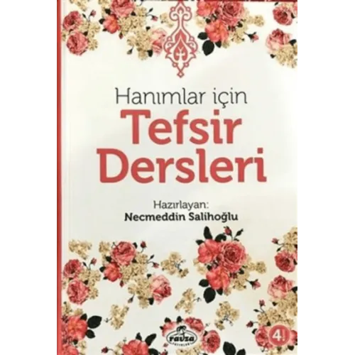 RAVZA YAYINLARI Hanımlar İçin Tefsir Dersleri (Ciltli)