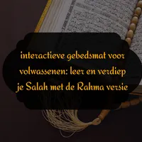 interactieve gebedsmat voor volwassenen: leer en verdiep je Salah met de Rahma versie