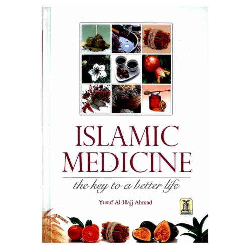 Darussalam Islamic Medicine The Key to a Better Life