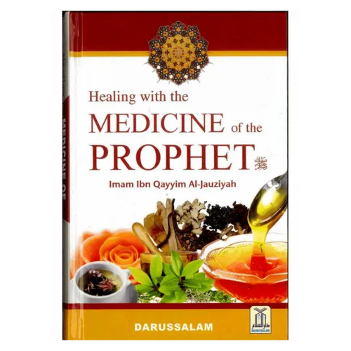 Darussalam Healing with the Medicine of the Prophet ﷺ – Colour Edition (Hardcover)