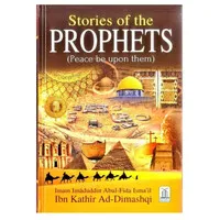 Stories of the Prophets (Peace Be Upon Them)
