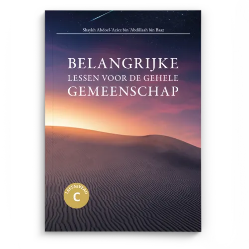 Ibn Baaz Bookstore Belangrijke lessen voor de gehele gemeenschap