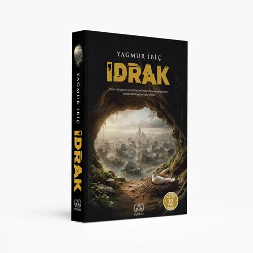 evvehane İdrak (Yağmur İbiç)