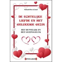 De Echtelijke Liefde en Het Gelukkige Gezin