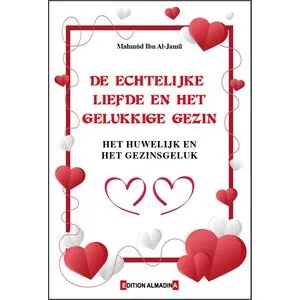 De Echtelijke Liefde en Het Gelukkige Gezin