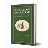 Ottomaanse Geschiedenis – Misvattingen en Waarheden