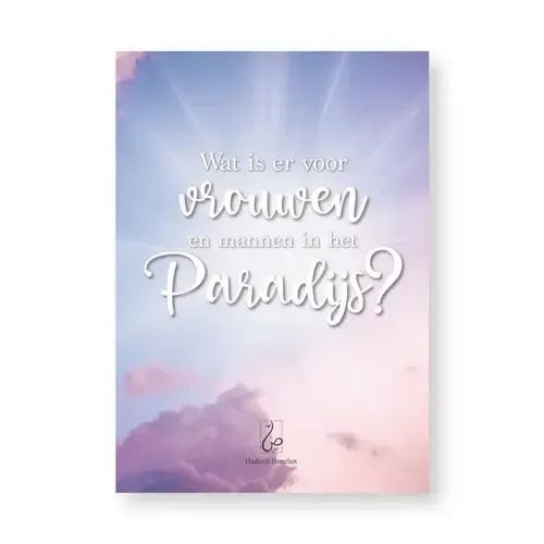 Wat is er voor Vrouwen en Mannen in het Paradijs?