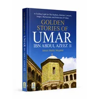 Golden Stories of Umar Ibn Abdul Azeez