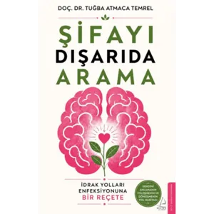 DESTEK YAYINLARI Şifayı Dışarıda Arama