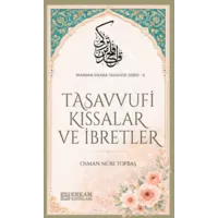 Tasavvufi Kıssalar ve İbretler