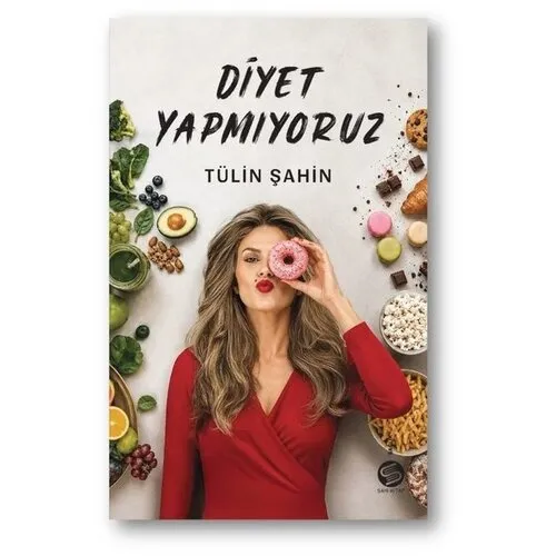 Sahi Kitap Diyet Yapmıyoruz – Tülin Şahin | Sağlıklı Yaşam ve Beslenme Rehberi Sahi Kitap Diyet Yapmıyoruz – Tülin Şahin | Sağlıklı Yaşam ve Beslenme Rehberi