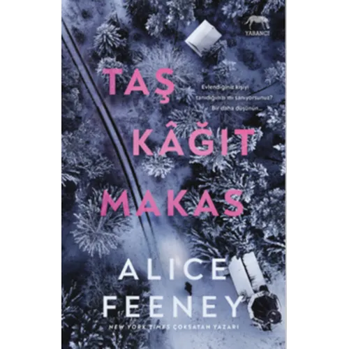 Taş Kağıt Makas – Alice Feeney | Psikolojik Gerilim Romanı Taş Kağıt Makas – Alice Feeney | Psikolojik Gerilim Romanı