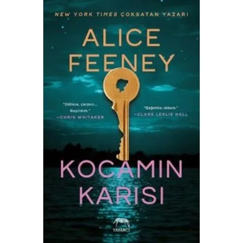 Kocamın Karısı – Alice Feeney | Psikolojik Gerilim Romanı Kocamın Karısı – Alice Feeney | Psikolojik Gerilim Romanı