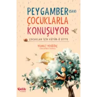 Çocuklar İçin Kütübü Sitte – Peygamber (SAV) Çocuklarla Konuşuyor (Fleksi Kapak)