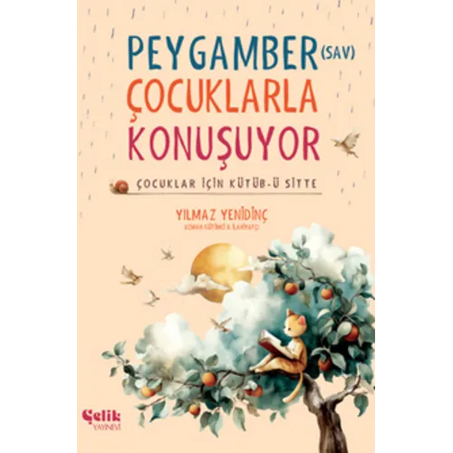 Çelik Yayınevi Çocuklar İçin Kütübü Sitte – Peygamber (SAV) Çocuklarla Konuşuyor (Fleksi Kapak) Çelik Yayınevi Çocuklar İçin Kütübü Sitte – Peygamber (SAV) Çocuklarla Konuşuyor (Fleksi Kapak)