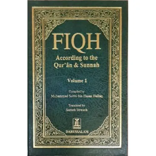 Darussalam Fiqh According to the Qur'an & Sunnah – 2 Volume Set Darussalam Fiqh According to the Qur'an & Sunnah – 2 Volume Set