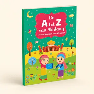 Goodword Books De A tot Z van Akhlaaq – Morele waarden voor kinderen Goodword Books De A tot Z van Akhlaaq – Morele waarden voor kinderen