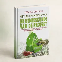 Het Authentieke van Geneeskunde van de Profeet