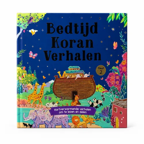 Goodword Books Bedtijd Koran Verhalen – Deel 2 – Meest Geliefde Koran Verhalen – Herdruk – Meer dan 20 Verhalen – Met Smeekbeden