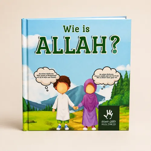 Muslimkid Wie is Allah? Muslimkid Wie is Allah?