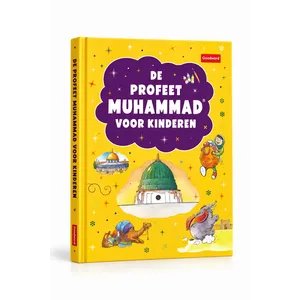 Goodword Books De Profeet Muhammad voor kinderen Goodword Books De Profeet Muhammad voor kinderen