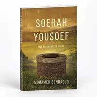 Soerah Yousoef met een beknopte uitleg