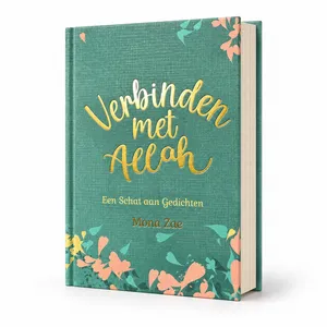 Zac en Aslam Verbinden met Allah Een schat aan gedichten Zac en Aslam Verbinden met Allah Een schat aan gedichten
