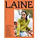 Laine Publishing Laine magazine Issue 25 Laine Publishing Laine magazine Issue 25